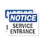 Signmission Service Entrance OSHA Notice Sign, Plastic, 10in W x 7in L, 2PK OS-2PACK-NS-P-710-L-18293 - alternate 1